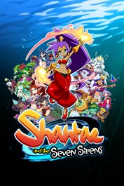 Shantae and the Seven Sirens