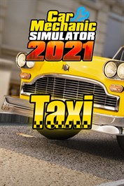 Car Mechanic Simulator 2021 - Taxi DLC