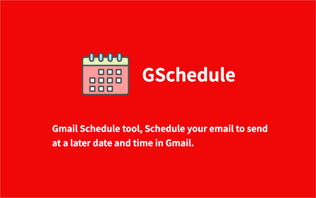 Schedule Email by Gmail