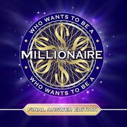 Who Wants to Be a Millionaire? - Final Answer Edition