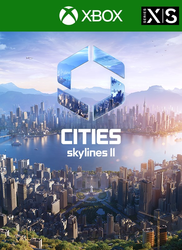 Cities: Skylines II – Building the Metropolis of Your Dreams Has Never Been  Simpler - Xbox Wire