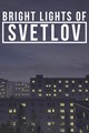 Bright Lights of Svetlov (Xbox Series X|S)