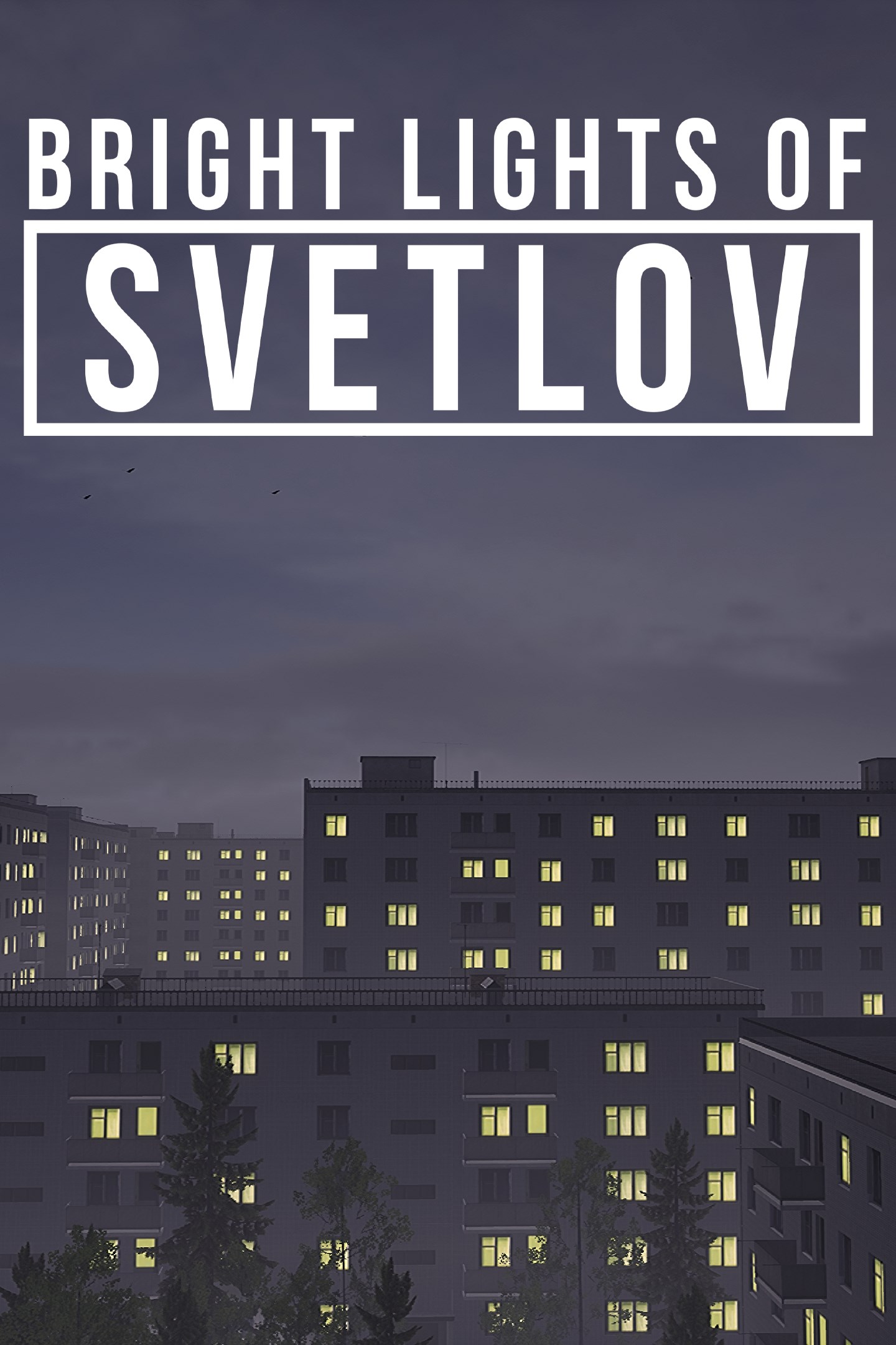 Bright Lights of Svetlov image