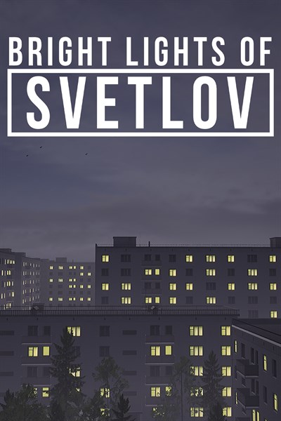Bright Lights of Svetlov