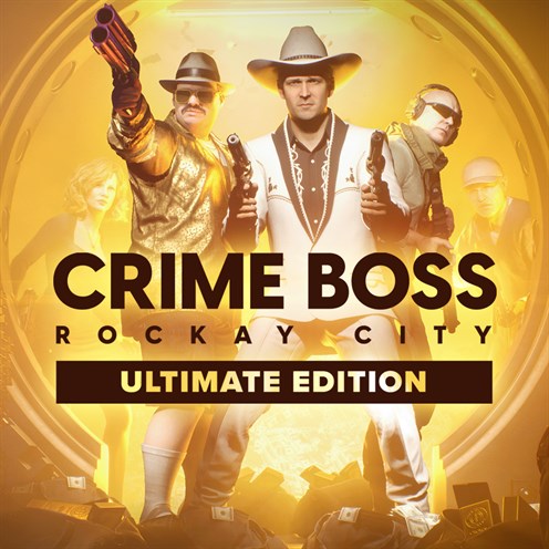 A(z) Crime Boss: Rockay City – Ultimate Edition dobozképe