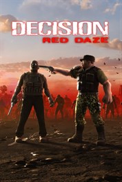Decision: Red Daze