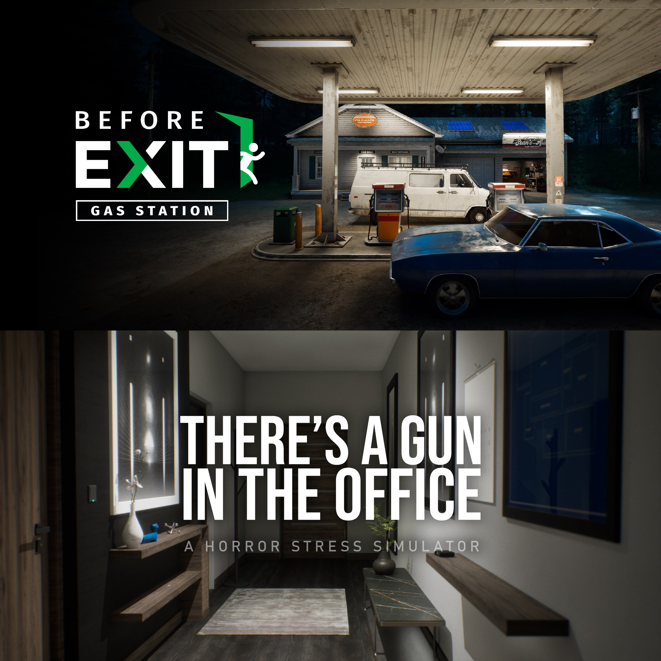 Before Exit : Gas Station + There's a Gun in the Office bundle