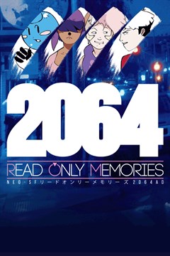 Cover poster for 2064: Read Only Memories