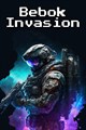 Bebok Invasion