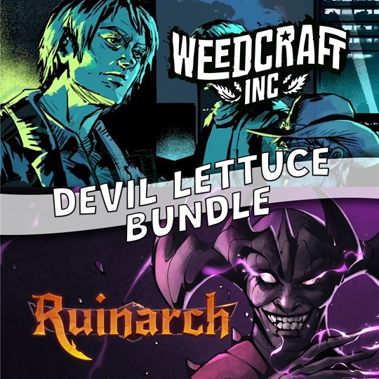 Weedcraft Inc + Ruinarch - Devil Lettuce Bundle for xbox