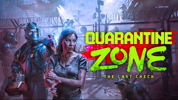 Bande-annonce Quarantine Zone: The Last Check