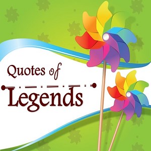 10 Legends 1000 Quotes