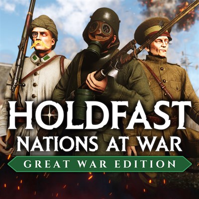 Holdfast: Great War Edition