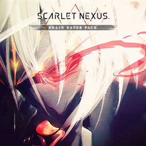 SCARLET NEXUS Brain Eater Pack cover image