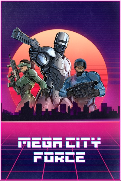 Mega City Force