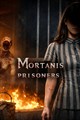 Mortanis Prisoners