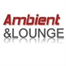 Ambient And Lounge
