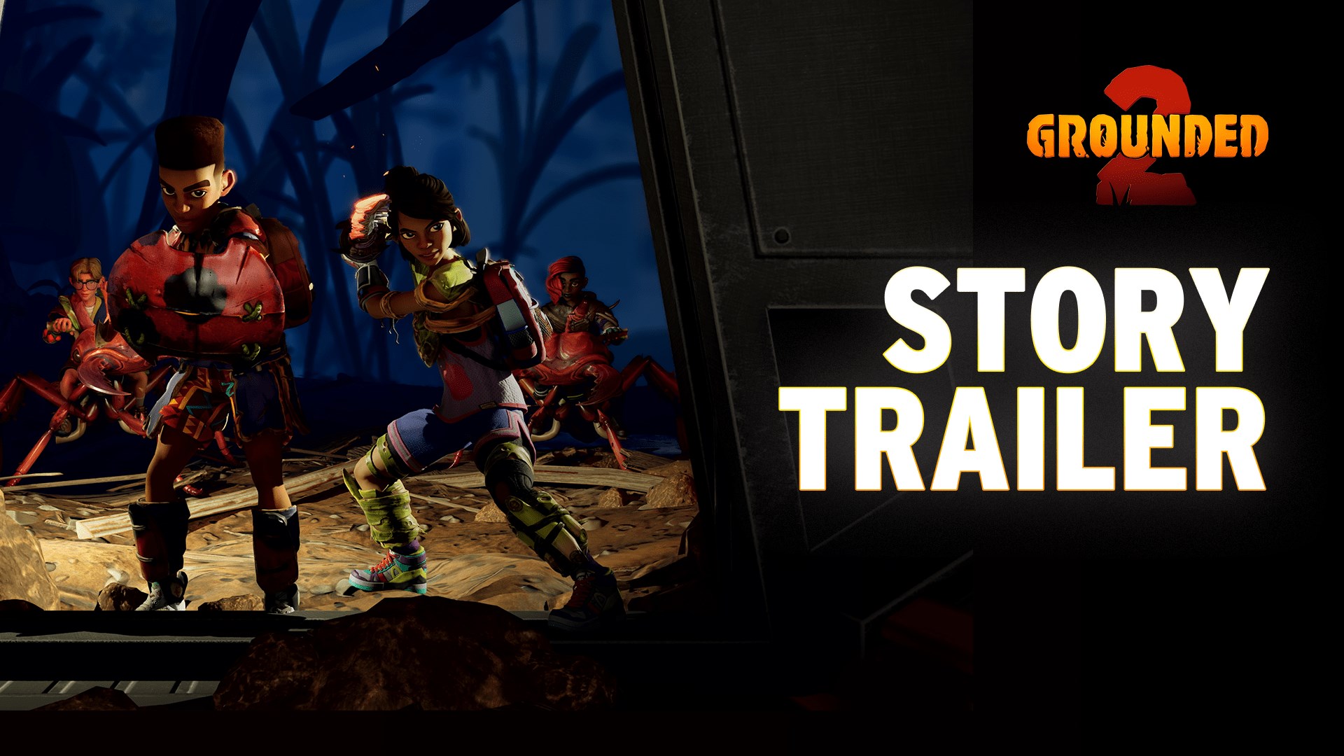 Grounded 2 Story Trailer