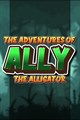 The Adventures of Ally The Alligator (Windows)