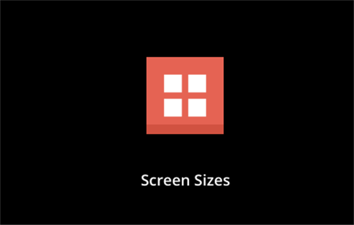 Screen Sizes