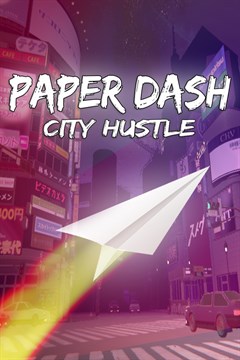 Cover poster for Paper Dash - City Hustle