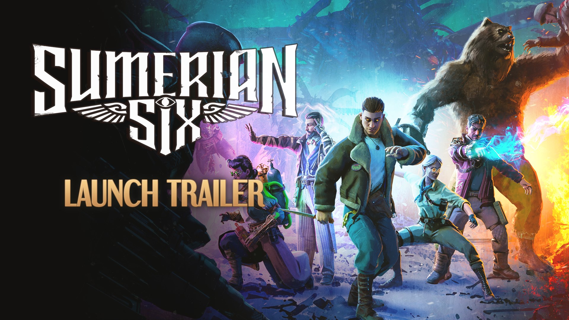 Sumerian Six - Launch Trailer