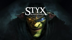 Styx: Blades of Greed