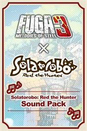 Fuga: Melodies of Steel 3 - Solatorobo: Red the Hunter Sound Pack