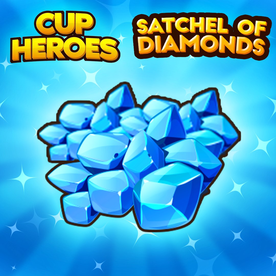 Cup Heroes - Satchel of Diamonds