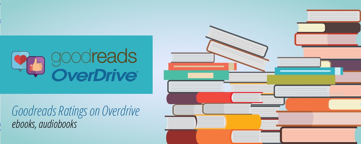 Goodreads Ratings on Overdrive marquee promo image