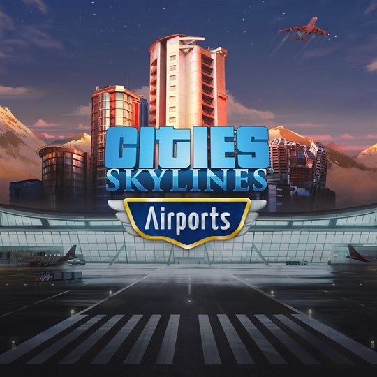 Cities: Skylines Remastered - Airports for xbox