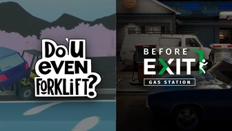 Do You even Forklift? + Before Exit: Gas Station bundle