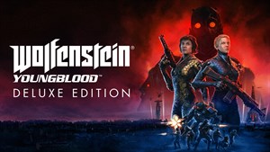 Wolfenstein: Youngblood Deluxe Edition