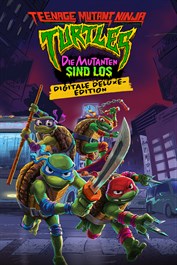 Teenage Mutant Ninja Turtles: Die Mutanten sind Los - Digitale Deluxe-Edition