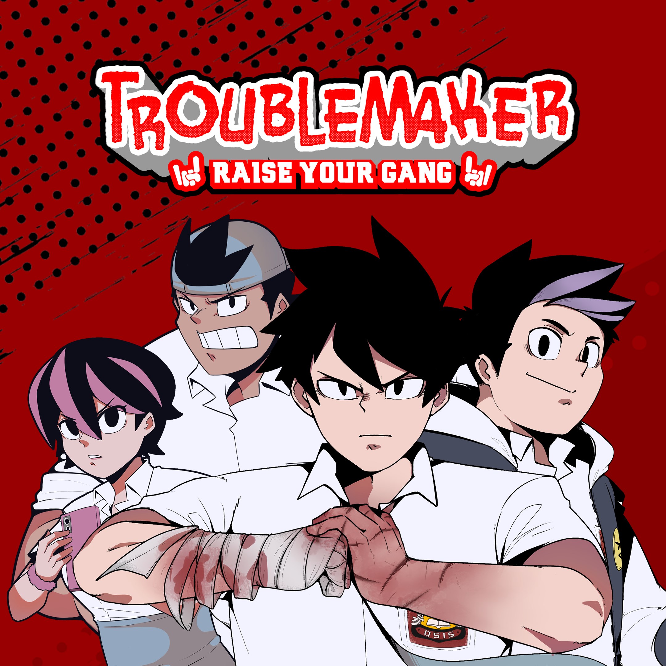 Troublemaker: Raise Your Gang