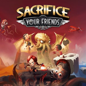 Sacrifice Your Friends cover image