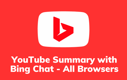 Summary with Bing Chat for YouTube small promo image