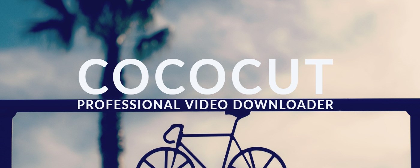 video downloader - CocoCut marquee promo image