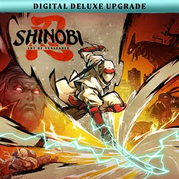 Aperçu SHINOBI: Art of Vengeance Amélioration vers l'édition Deluxe numérique