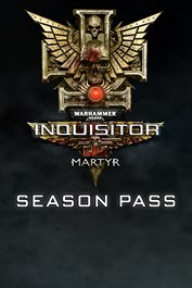 Warhammer 40,000: Inquisitor - Martyr | Season Pass