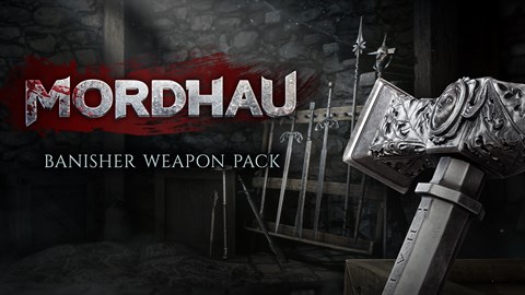 Mordhau - Banisher Weapon Pack