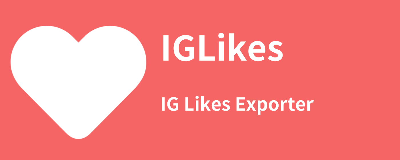 IGLikes - Export IG Likes ( Email & Phone ) marquee promo image