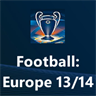 Football: Europe 13/14