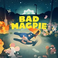 Bad Magpie