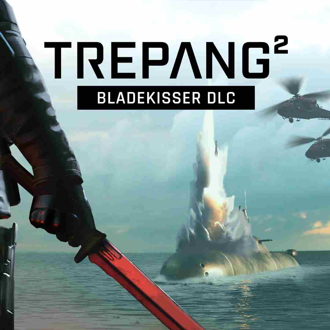 Trepang2 - Bladekisser DLC