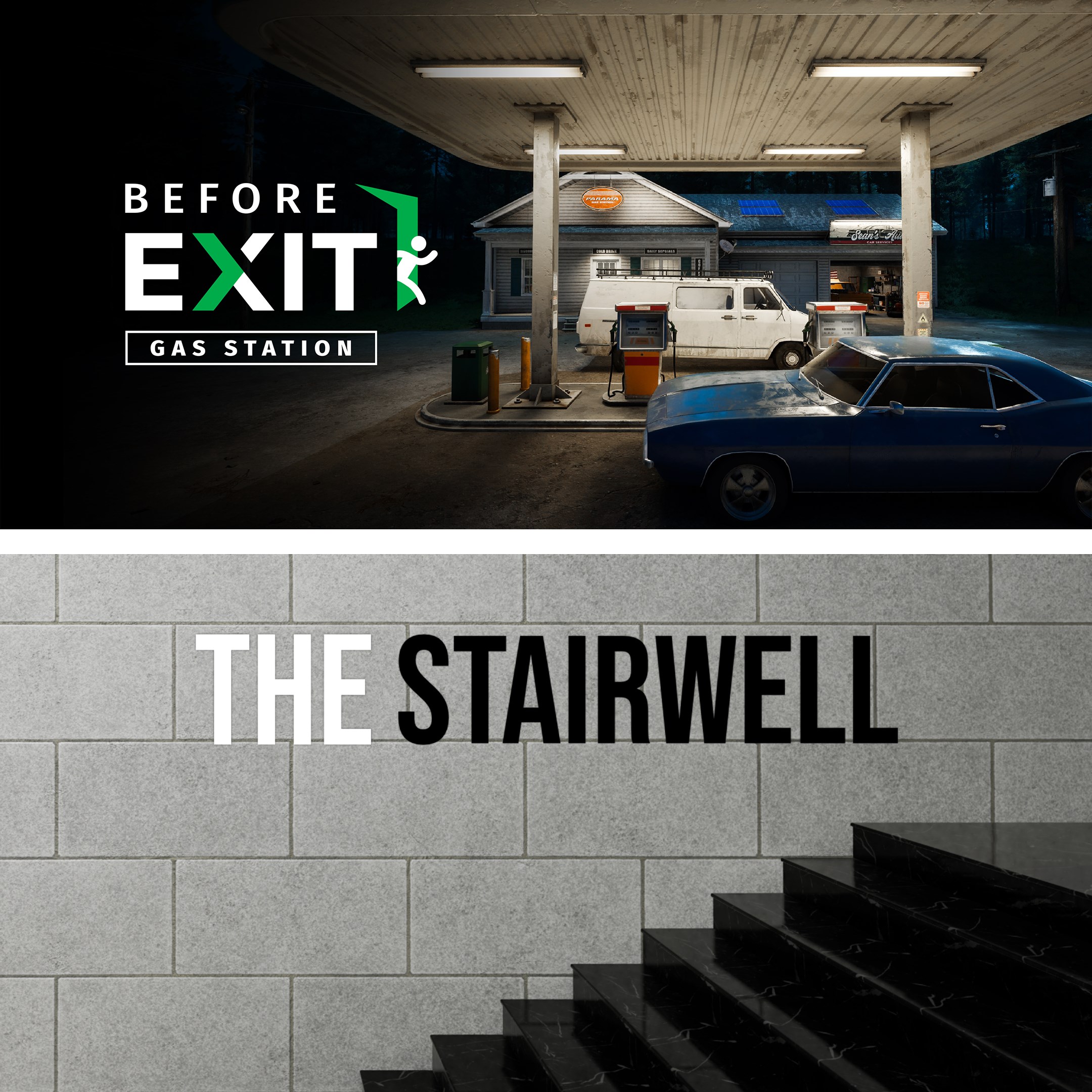 Before Exit : Gas Station + The Stairwell bundle