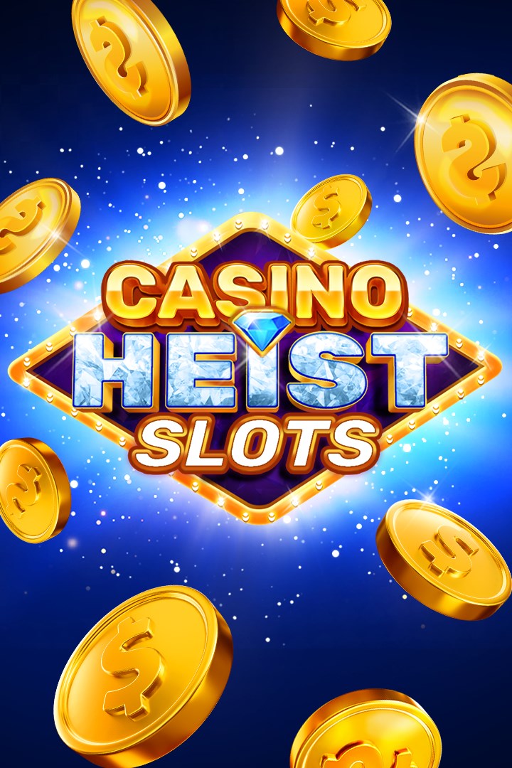 Casino Heist Slots Start