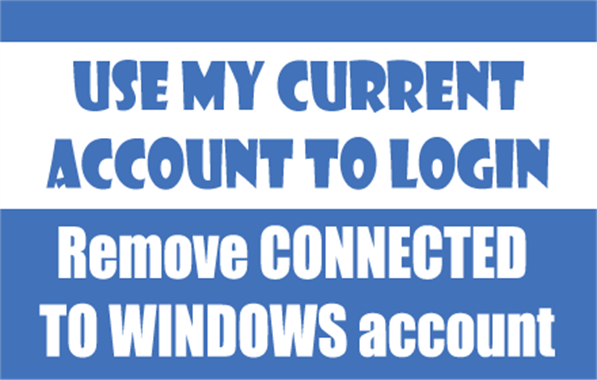 Use My Current Account To Login Microsoft SSO
