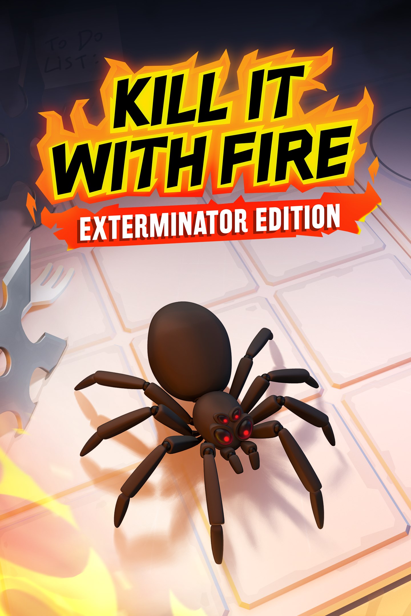 Kill It With Fire: Exterminator Edition image