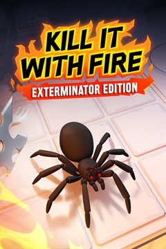 Cover poster for Kill It With Fire: Exterminator Edition